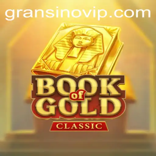 Discovering the Allure of BookOfGoldClassic: A Journey into Ancient Riches