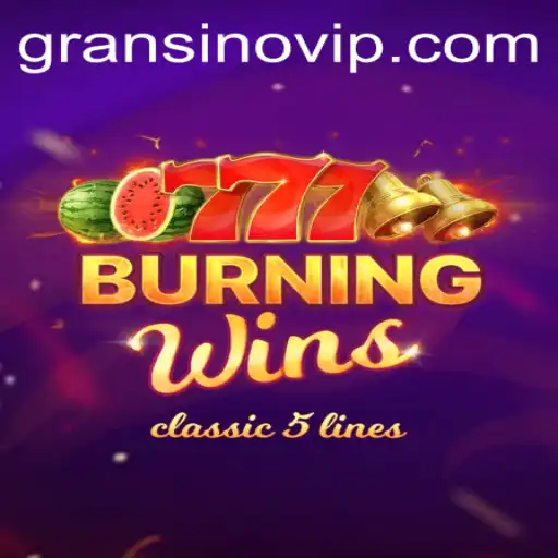 BurningWins: A Fiery Adventure in Digital Gaming